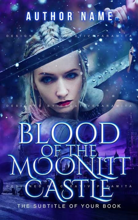 Premade book cover design for “Blood of the Moonlit Castle” featuring a fierce young woman with braided blonde hair holding a sword, a gothic castle under a moonlit sky in the background, and glowing icy-blue typography, symbolizing dark fantasy and gothic themes.