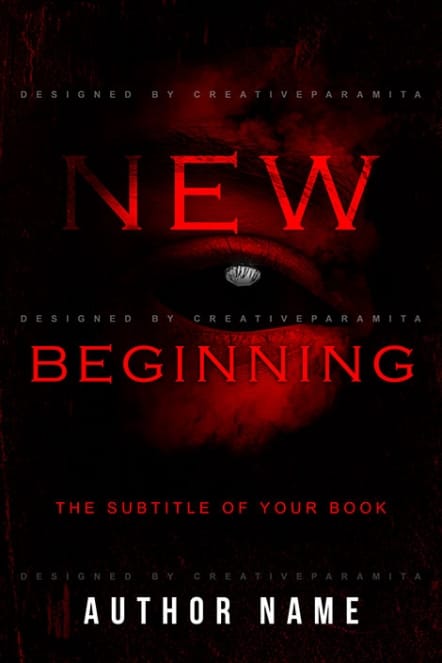 Premade book cover design for “New Beginning” featuring a blood-red and black background with a single glowing eye emerging from the shadows, bold red typography, and a chilling atmosphere symbolizing horror, darkness, and rebirth.