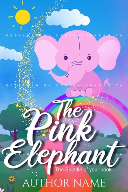 Cute illustrated children’s book cover showing a happy pink elephant floating above a rainbow with magical sparkles, set against a bright landscape with sun, clouds, and trees.