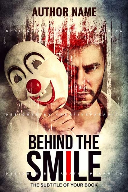 Dark thriller book cover showing a man holding a clown mask over half his face, revealing a serious expression beneath, with distressed textures and the title ‘Behind the Smile