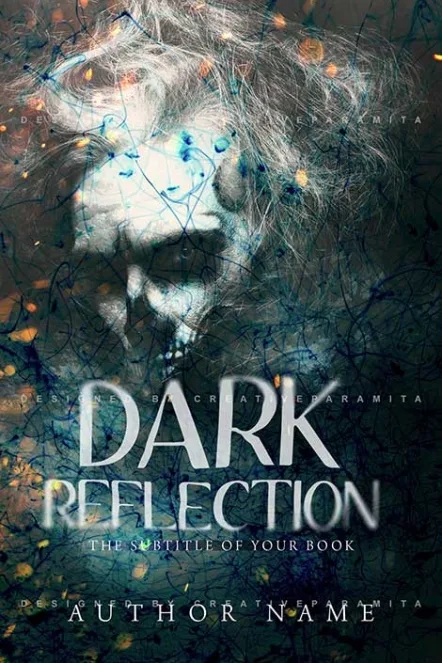 Dark psychological thriller book cover titled “Dark Reflection” featuring a fragmented human face emerging from tangled textures and shadows in blue-green tones.